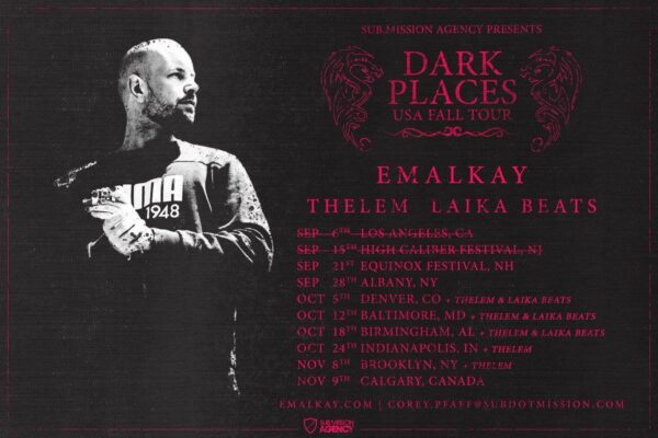 Dark Places USA Fall Tour concert poster featuring EMALKAY and THELEM LAIKA BEATS in black and pink theme with event dates in the US and Canada.