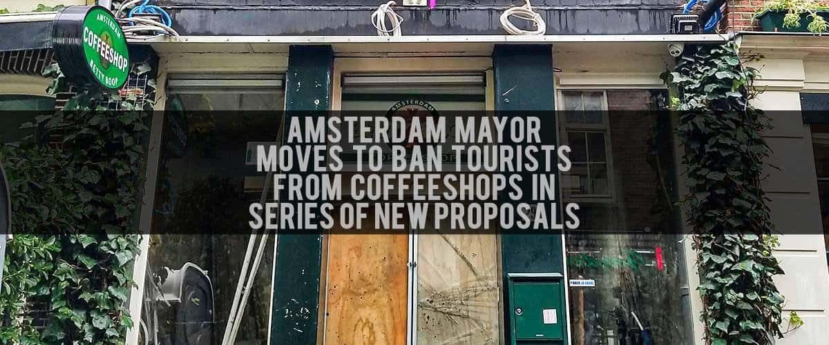 COFFEESHOPS-TO-BAN-TOURISTS-Jan-8-Mayor