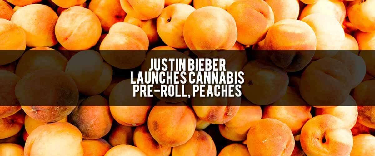 Featured-Image-Justin-Bieber-peaches-pre-rolls