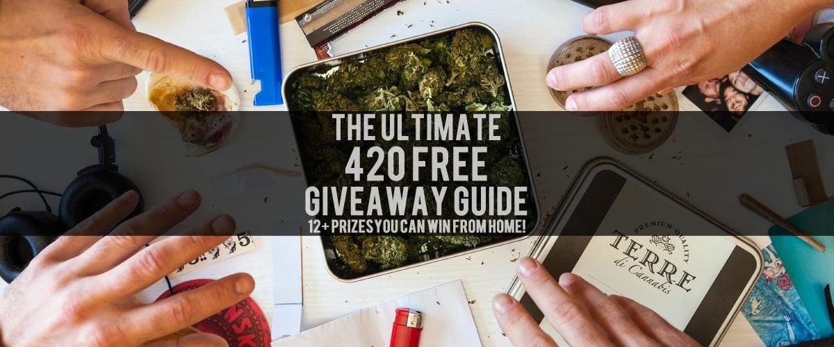 Check out our guide to the dankest 420 giveaways!